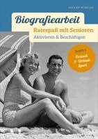 Susann Winkler - Biografiearbeit. Ratespaß mit Senioren, Häftad. Tillgänglighet: Lägg i varukorg