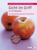 Heike Bueß-Kovács, Birgit Kaltenthaler - Gicht im Griff in 10 Wochen, Häftad