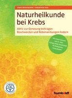 Anne Wanitschek, Sebastian Vigl - Naturheilkunde bei Krebs, Häftad