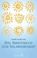 Lianella Livaldi Laun - Arbeitsbuch zum Solarhoroskop, Häftad