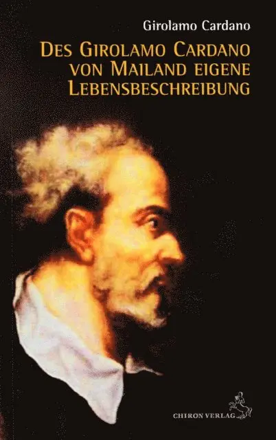 Hieronymus Cardanus - Des Girolamo Cardano von Mailand eigene Lebensbeschreibung, E-bok. Tillgänglighet: Lägg i varukorg