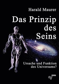 Das Prinzip des Seins