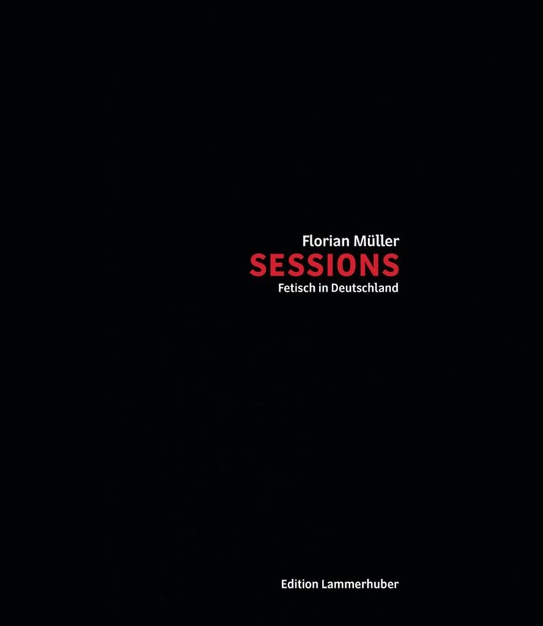 Florian Muller, Nora Gantenbrink - Sessions, Inbunden