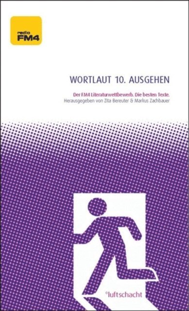 Zita Bereuter, Markus Zachbauer - Wortlaut 10. ausgehen, E-bok