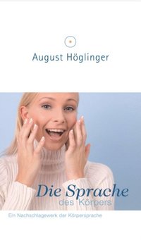 Die Sprache des KÃ¶rpers