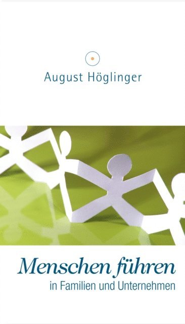 Dr. August Hoglinger - Menschen führen, E-bok. Tillgänglighet: Lägg i varukorg