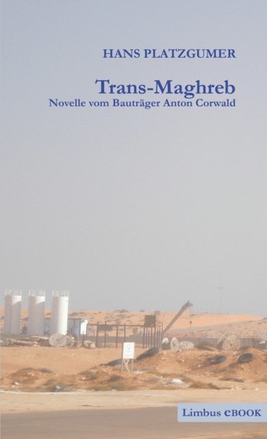 Hans Platzgumer - Trans-Maghreb, E-bok. Tillgänglighet: Lägg i varukorg