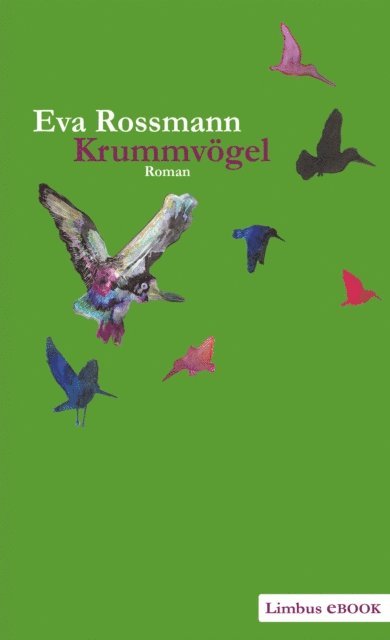 Eva Rossmann - Krummvögel, E-bok