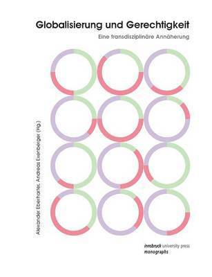 Alexander Eberharter, Andreas Exenberger - Globalisierung und Gerechtigkeit, Häftad