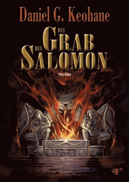 Daniel G. Keohane - Das Grab des Salomon, E-bok