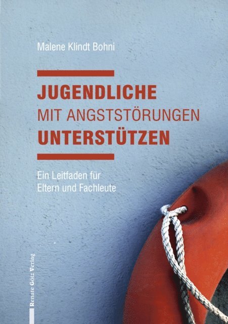Eileen Petersmann, Malene Klindt Bohni - Jugendliche mit Angststörungen unterstützen, E-bok