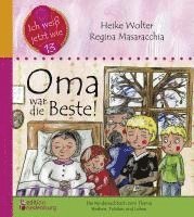 Heike Wolter, Regina Masaracchia - Oma war die Beste! Das Kindersachbuch zum Thema Sterben, Trösten und Leben, Häftad. Tillgänglighet: Lägg i varukorg