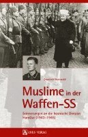 Zvonimir Bernwald - Muslime in der Waffen-SS, Inbunden