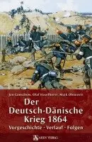 Jan Ganschow, Olaf Haselhorst, Maik Ohnezeit - Der Deutsch-Dänische Krieg 1864, Häftad. Tillgänglighet: Lägg i varukorg