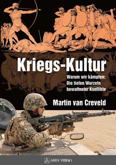 Martin van Creveld - Kriegs-Kultur, E-bok