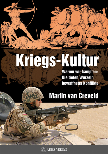 Martin van Creveld - Kriegs-Kultur, E-bok