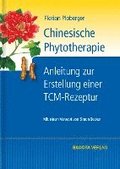 Chinesische Phytotherapie