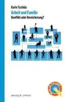 Karin Tschida - Arbeit und Familie, Häftad. Tillgänglighet: Lägg i varukorg