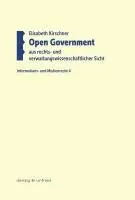 Elisabeth Kirschner - Open Government aus rechts- und verwaltungswissenschaftlicher Sicht, Häftad. Tillgänglighet: Lägg i varukorg