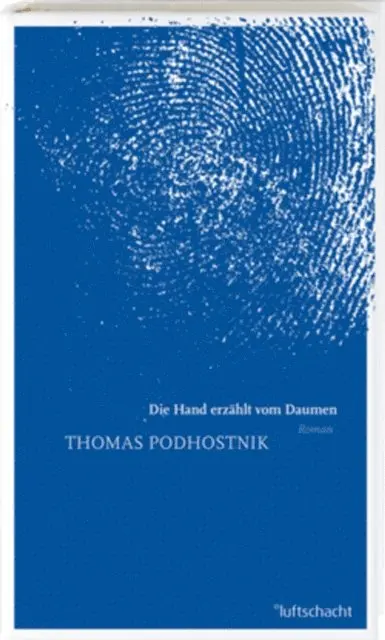 Podhostnik Thomas - Die Hand erzählt vom Daumen, E-bok. Tillgänglighet: Lägg i varukorg