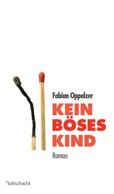 Fabian Oppolzer - Kein böses Kind, E-bok. Tillgänglighet: Lägg i varukorg