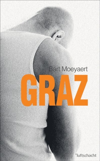 Bart Moeyaert - Graz, E-bok