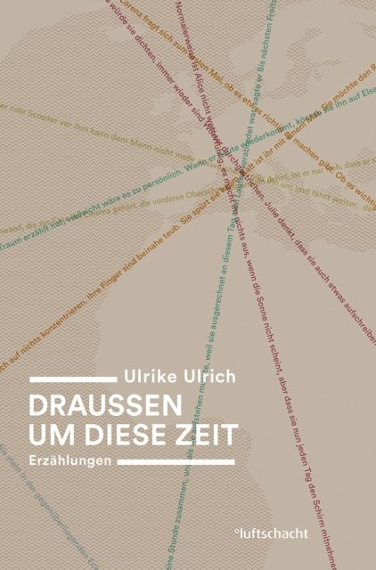 Ulrike Ulrich - Draussen um diese Zeit, E-bok