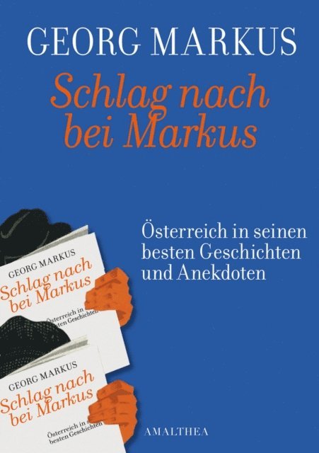 Georg Markus - Schlag nach bei Markus, E-bok