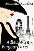 Adieu Wien - Bonjour Paris