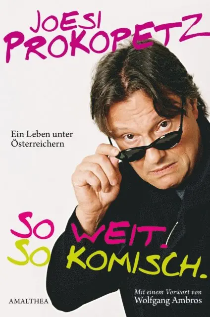 Joesi Prokopetz - So weit. So komisch., E-bok. Tillgänglighet: Lägg i varukorg