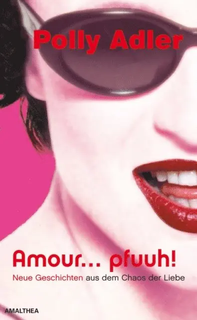 Polly Adler - Amour ... pfuuh!, E-bok. Tillgänglighet: Lägg i varukorg