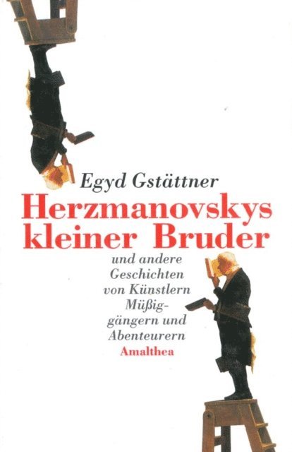 Egyd Gstattner - Herzmanovskys kleiner Bruder, E-bok