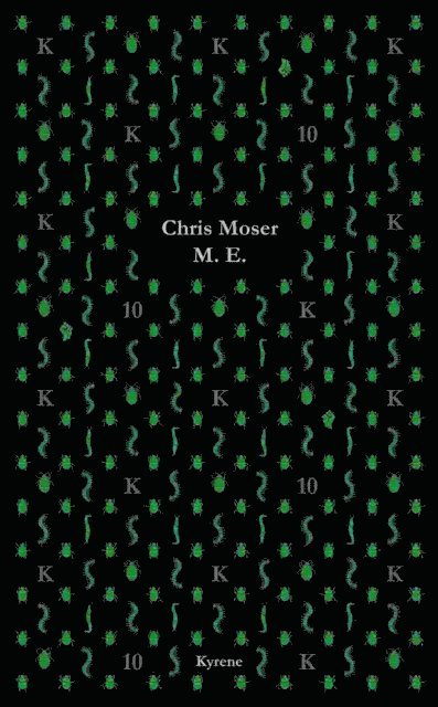 Chris Moser - M.E., E-bok