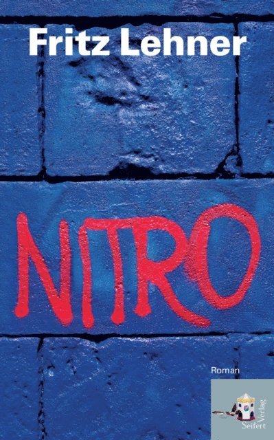 Fritz Lehner - Nitro, E-bok