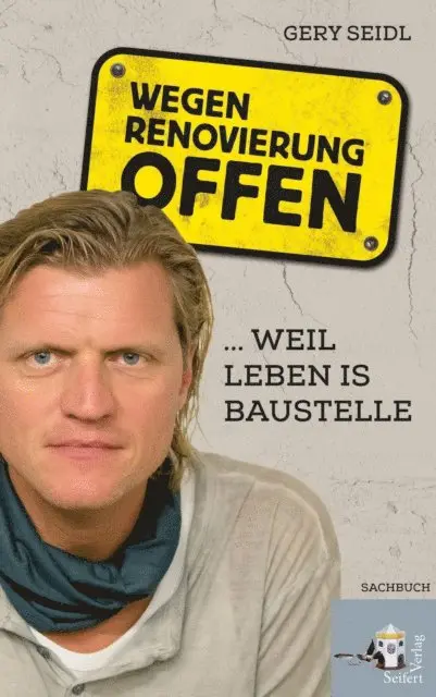 Gery Seidl - Wegen Renovierung offen, E-bok. Tillgänglighet: Lägg i varukorg