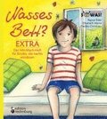 Nasses Bett? EXTRA - Das Mit-Mach-Heft f�r Kinder, die nachts einn�ssen