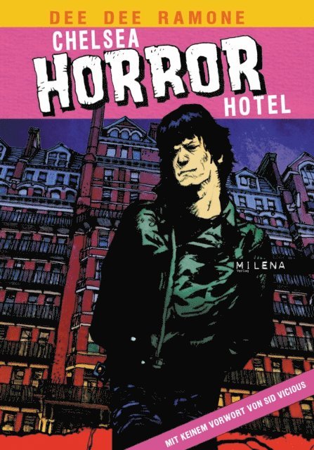 Dee Dee Ramone - Chelsea Horror Hotel, E-bok