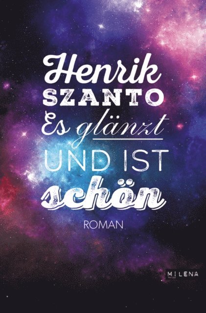 Henrik Szanto - Es glänzt und ist schön, E-bok