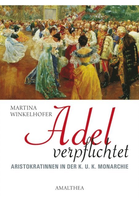 Martina Winkelhofer - Adel verpflichtet, E-bok