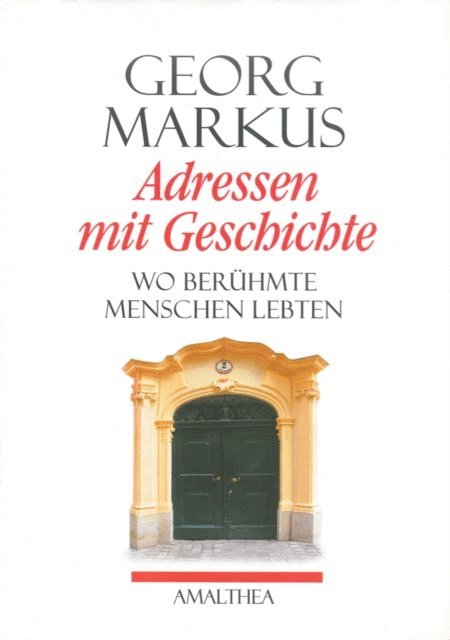 Georg Markus - Adressen mit Geschichte, E-bok