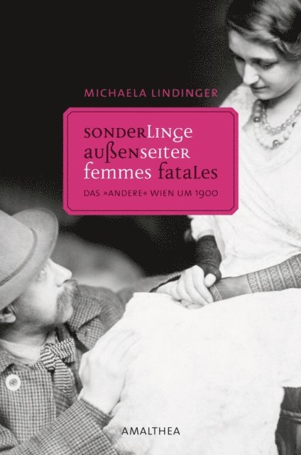 Michaela Lindinger - Sonderlinge, Außenseiter, Femmes Fatales, E-bok