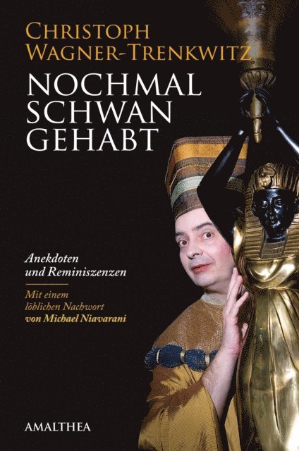 Christoph Wagner-Trenkwitz - Nochmal Schwan gehabt, E-bok