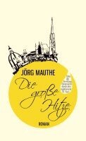 Jörg Mauthe - Die große Hitze, Häftad