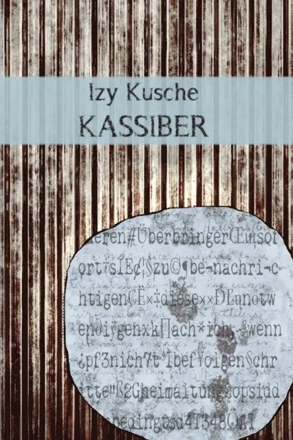 Izy Kusche - Kassiber, E-bok. Tillgänglighet: Lägg i varukorg