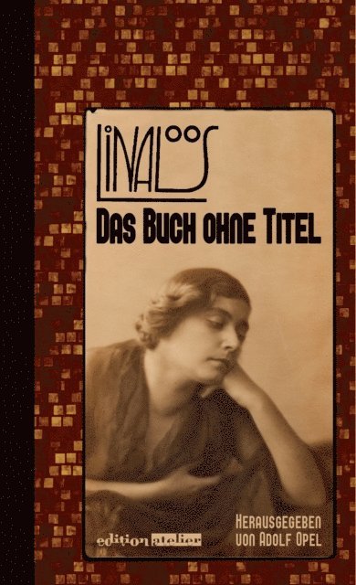 Lina Loos, Adolf Opel - Das Buch ohne Titel, E-bok