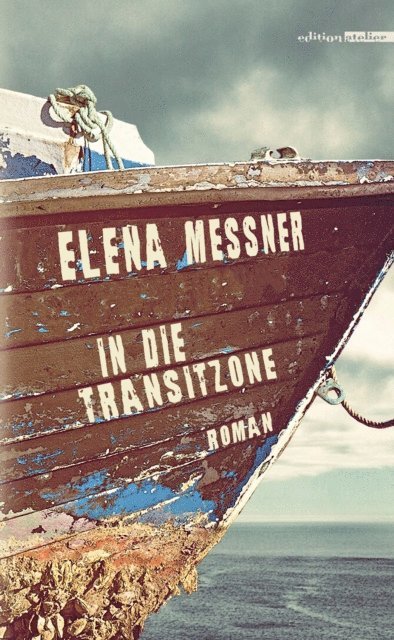 Elena Messner - In die Transitzone, E-bok