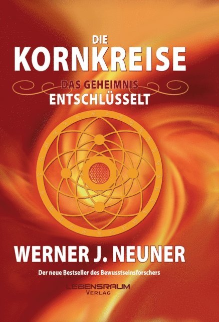 Werner Neuner - Die Kornkreise, E-bok