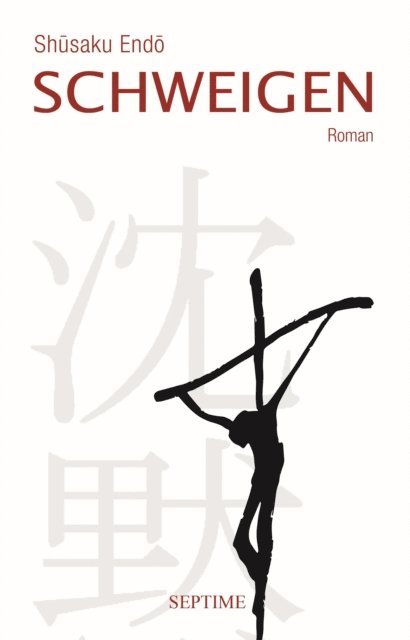 Shusaku Endo - Schweigen, E-bok