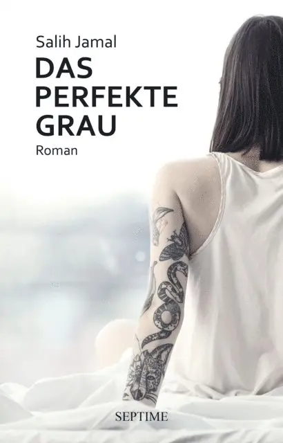 Salih Jamal - Das perfekte Grau, E-bok. Tillgänglighet: Lägg i varukorg