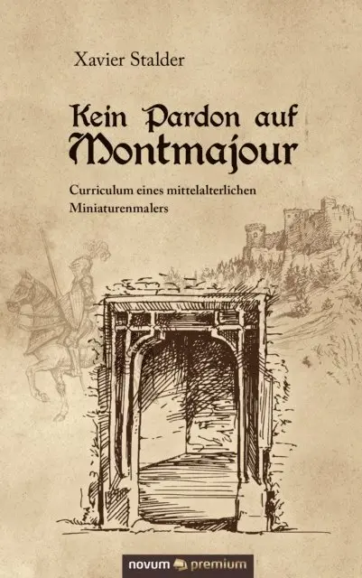 Xavier Stalder - Kein Pardon auf Montmajour, E-bok. Tillgänglighet: Lägg i varukorg